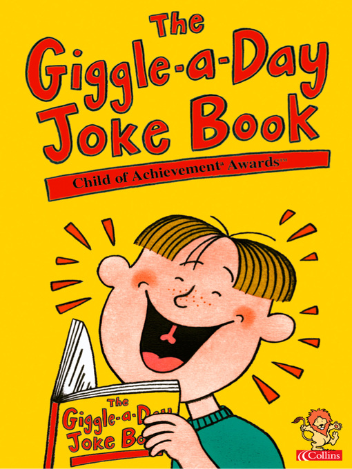 Title details for The Giggle-a-Day Joke Book by The Child of Achievement™ Awards - Wait list
